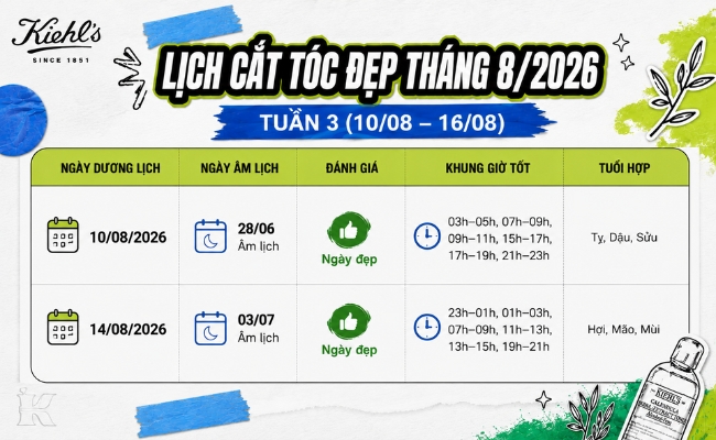Lịch cắt tóc đẹp tháng 8 2026 tuần 3