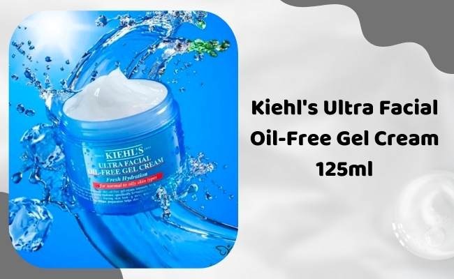 Kem dưỡng ẩm Kiehl's Ultra Facial Oil-Free Gel Cream 125ML chuyên biệt cải thiện da lão hóa