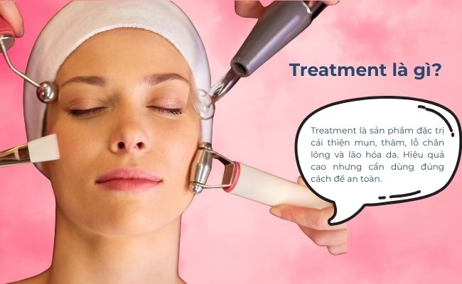 Treatment là gì?
