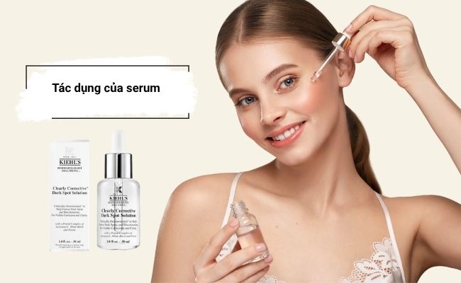 Tác dụng của serum