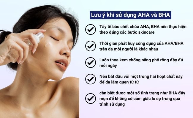 Lưu ý khi sử dụng AHA và BHA là gì?