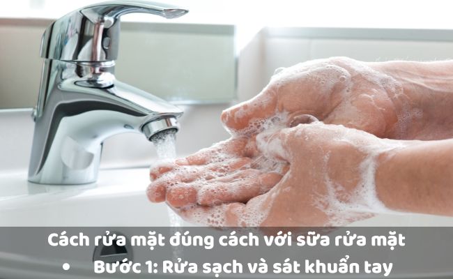 Bước 1: Rửa sạch và sát khuẩn tay