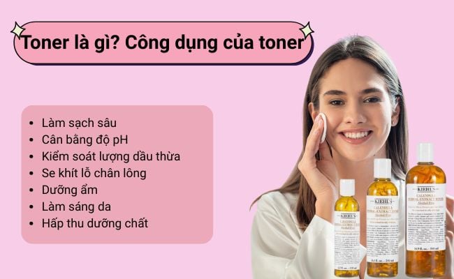 Toner là gì? Công dụng của toner
