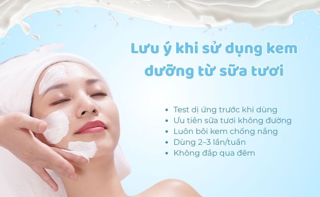 Lưu ý khi sử dụng kem dưỡng từ sữa tươi