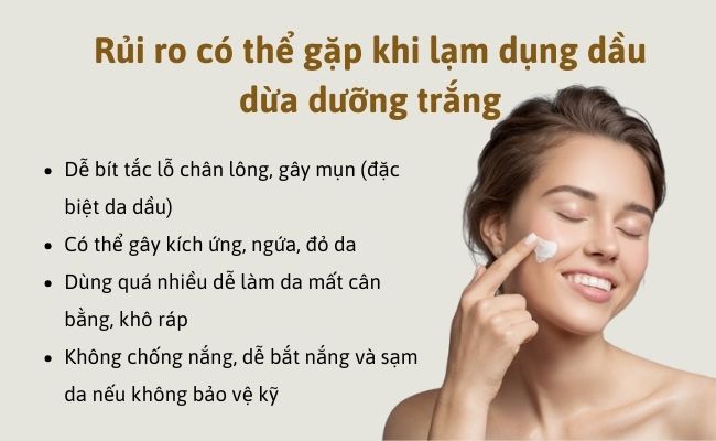 Rủi ro có thể gặp khi lạm dụng dầu dừa dưỡng trắng