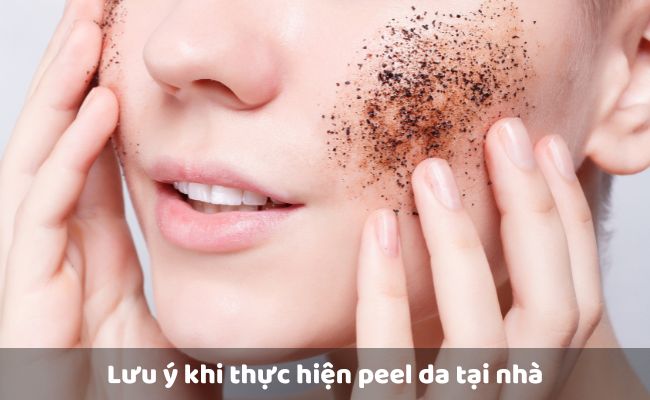 Lưu ý khi thực hiện peel da tại nhà