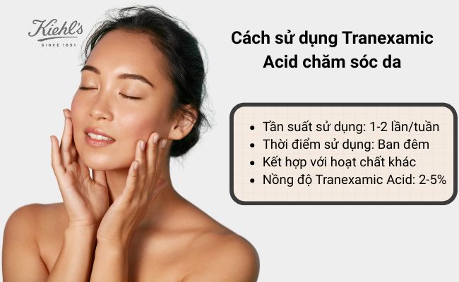 Cách sử dụng Tranexamic Acid chăm sóc da