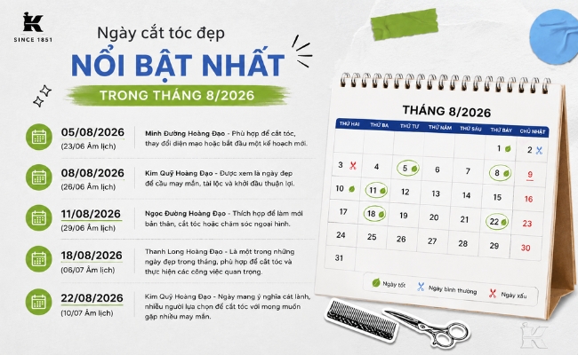 Ngày cắt tóc đẹp nổi bật nhất trong tháng 8/2026