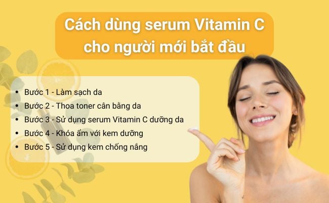 Cách dùng serum Vitamin C cho người mới bắt đầu