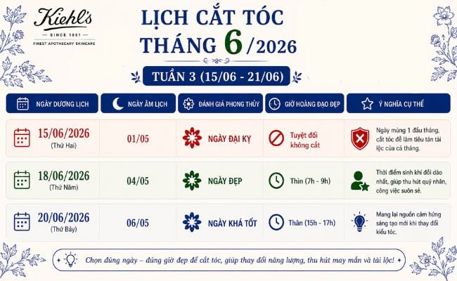 Lịch cắt tóc tháng 6/2026 tuần 3