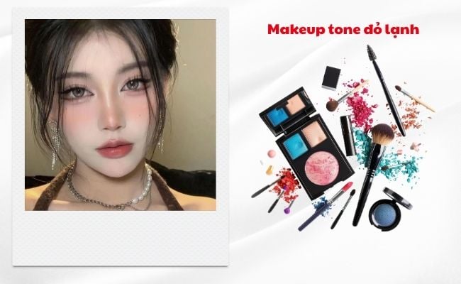  Makeup tone đỏ lạnh tỏa sáng