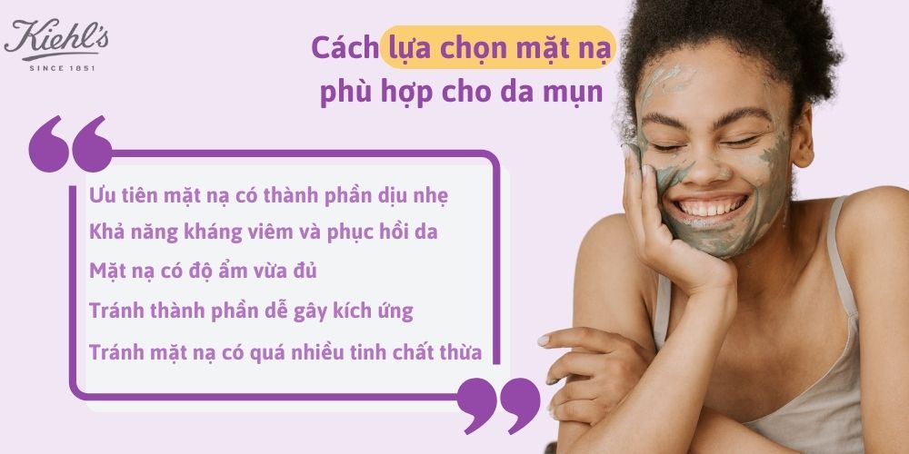 Cách lựa chọn mặt nạ phù hợp cho da mụn