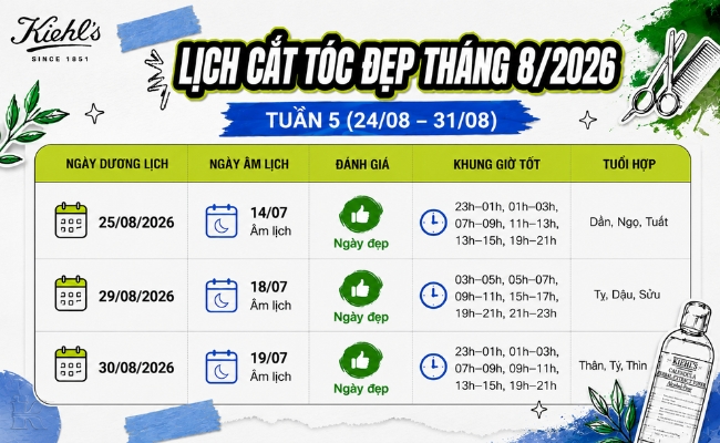Lịch cắt tóc tháng 8 2026 tuần 5