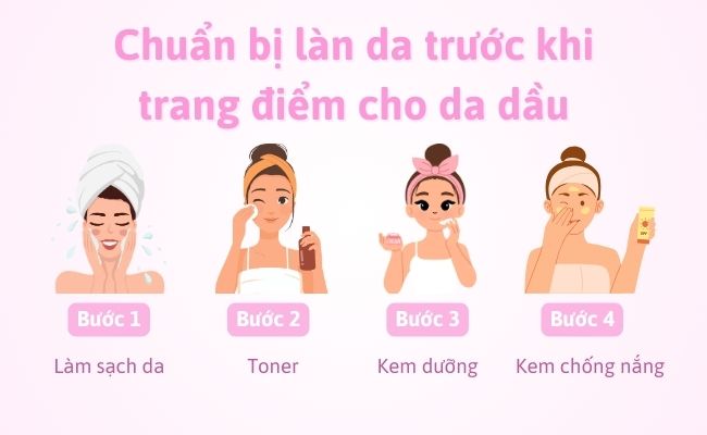 Chuẩn bị làn da trước khi trang điểm cho da dầu