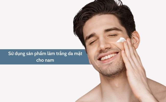 Cách làm trắng da mặt cho nam giới tại nhà