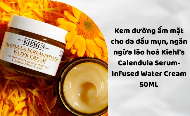 Kem Dưỡng Dạng Nước Kiehl's Calendula Serum-Infused Water Cream