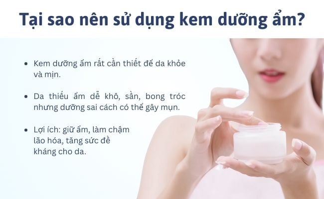Tại sao nên sử dụng kem dưỡng ẩm?