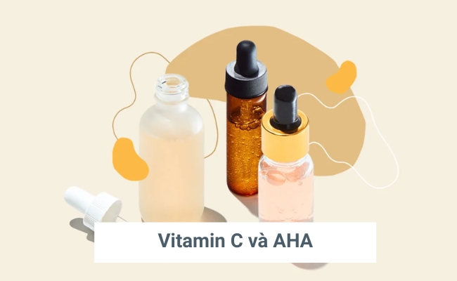 Vitamin C và AHA có thể kết hợp cùng nhau