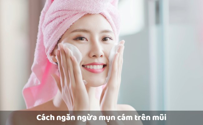 Cách ngăn ngừa mụn cám trên mũi