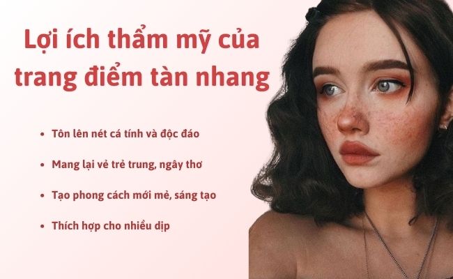 Lợi ích thẩm mỹ của trang điểm tàn nhang