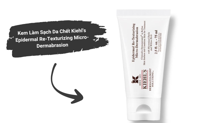 Kem Làm Sạch Da Chết Kiehl's Epidermal Re-Texturizing Micro-Dermabrasio