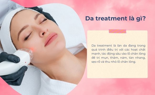Da treatment là gì?