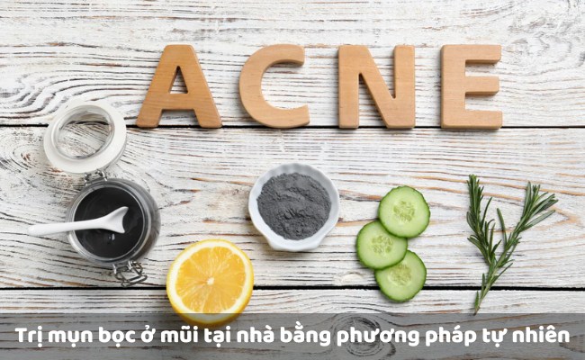 Cách trị mụn bọc ở mũi tại nhà bằng phương pháp tự nhiên

