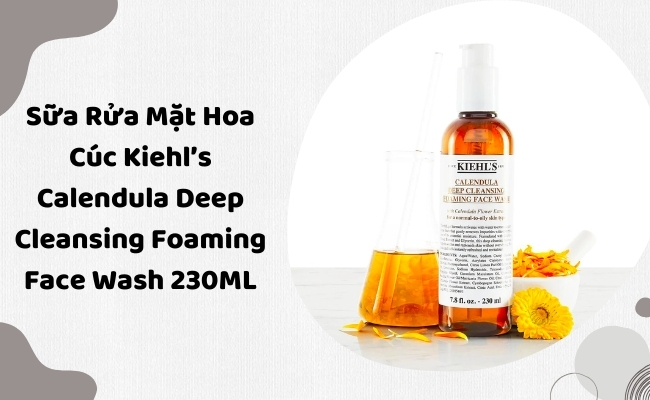 Sữa rửa mặt dịu nhẹ cho da dầu mụn Kiehl's Calendula Deep Cleansing Foaming Face Wash 230ML