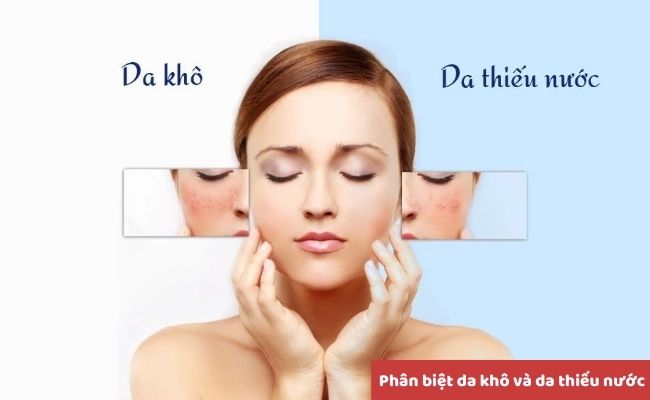 Phân biệt da khô và da thiếu nước
