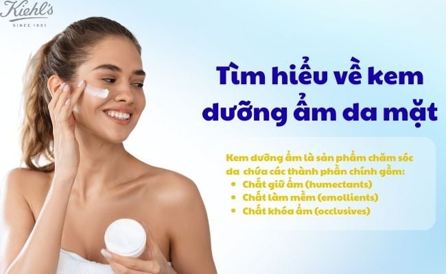 Tìm hiểu về kem dưỡng ẩm da mặt