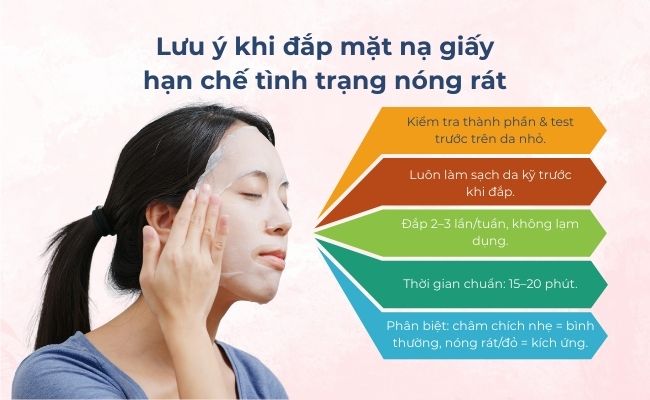 Lưu ý khi đắp mặt nạ giấy hạn chế tình trạng nóng rát
