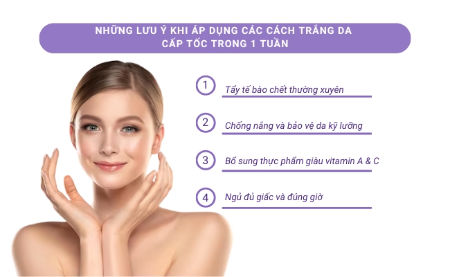 Lưu ý khi áp dụng các cách làm trắng da nhanh nhất trong 1 tuần