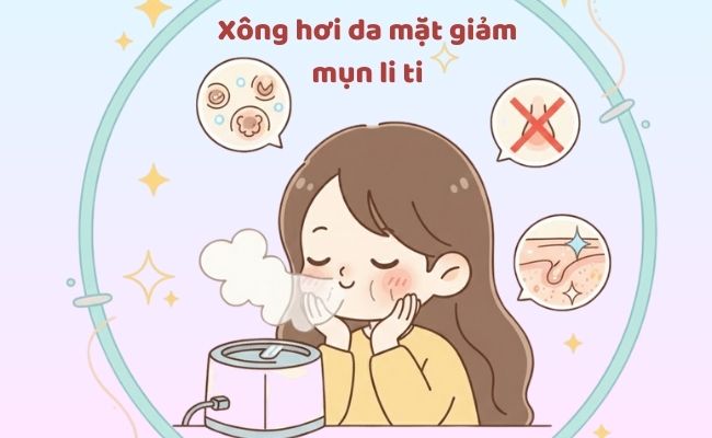 Xông hơi da mặt giảm mụn li ti