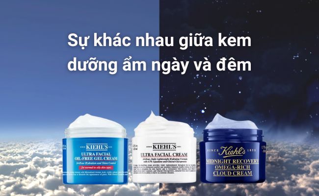 Sự khác nhau giữa kem dưỡng ẩm ngày và đêm