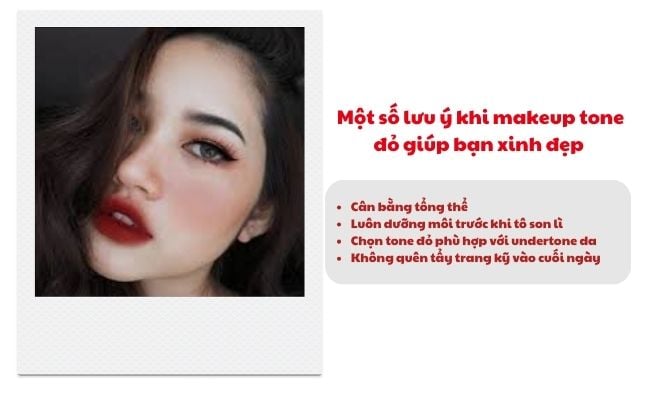 Lưu ý khi makeup tone đỏ​ giúp bạn xinh đẹp
