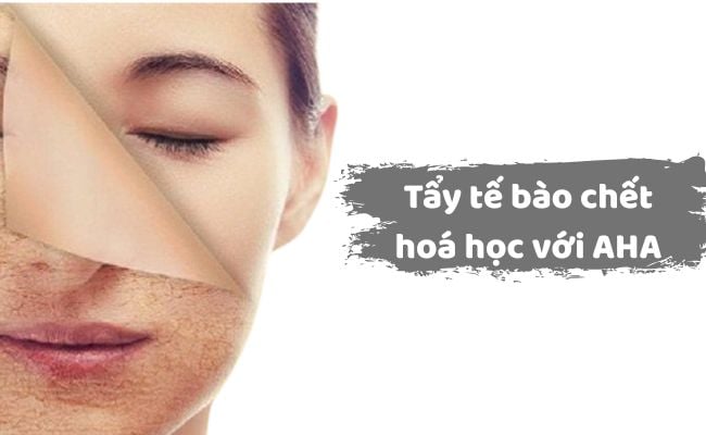 AHA có tác dụng tẩy da chết