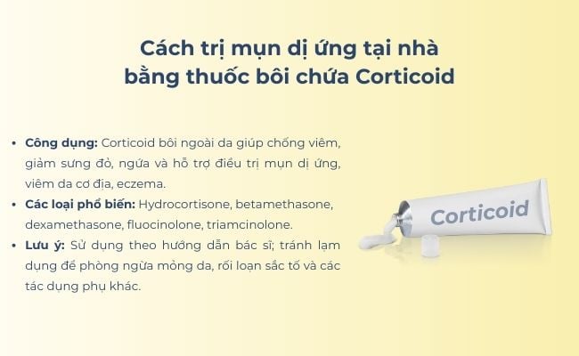 Cách trị mụn dị ứng tại nhà bằng thuốc bôi chứa Corticoid