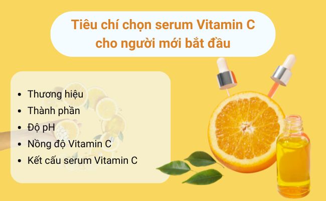 Tìm hiểu thật kỹ các tiêu chí trước khi mua sản phẩm serum Vitamin C