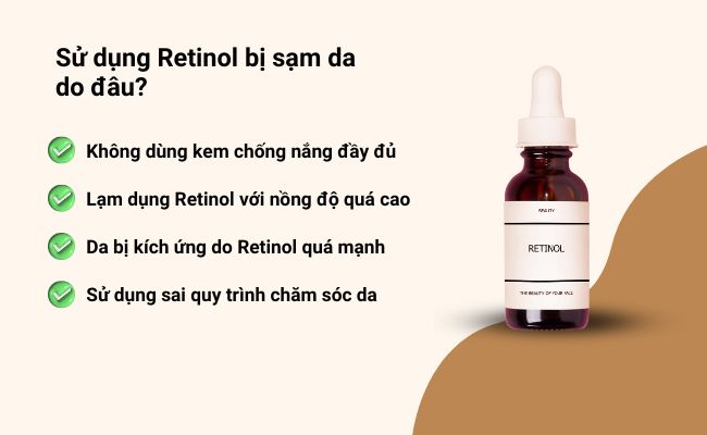 Nguyên nhân sử dụng retinol bị sạm da