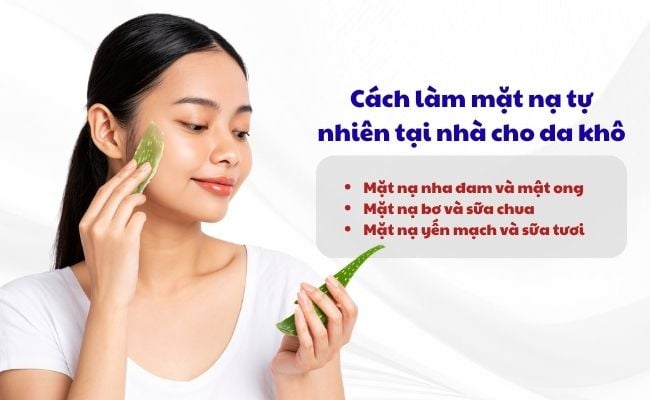 Cách làm mặt nạ tự nhiên tại nhà cho da khô