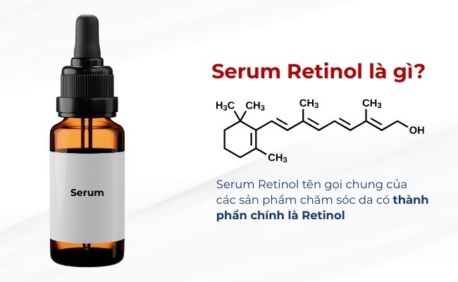 Serum Retinol là gì?