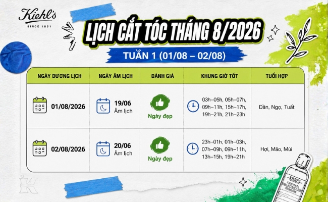 Lịch cắt tóc tháng 8 2026 tuần 1