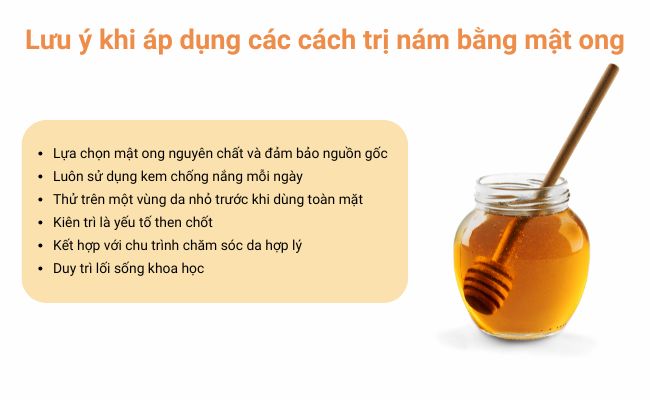 lưu ý khi áp dụng các cách trị nám bằng mật ong