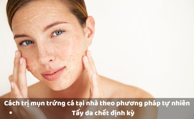 Tẩy da chết định kỳ

