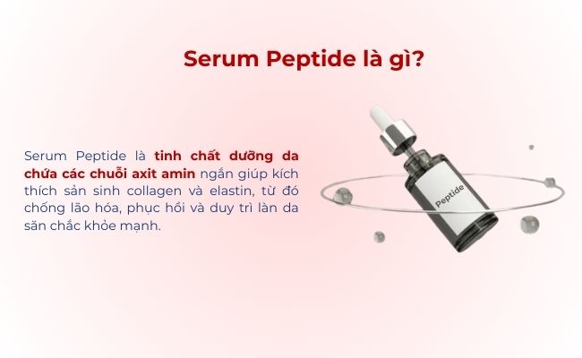 Serum Peptide là gì?
