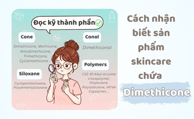 Cách nhận biết sản phẩm skincare chứa Dimethicone