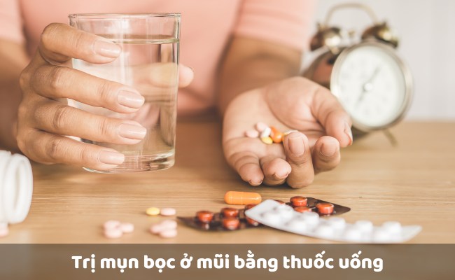 Trị mụn bọc ở mũi sau 1 đêm bằng thuốc uống