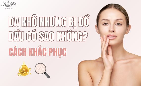 Hình ảnh minh họa về Da khô nhưng bị đổ dầu
