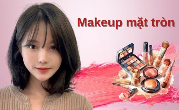 Hình ảnh minh họa về makeup mặt tròn