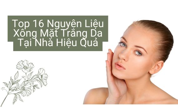 Hình ảnh minh họa về nguyên liệu xông mặt trắng da